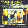 THA ALKAHOLIKS u21 & Overv