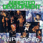 ARRESTED DEVELOPMENT uUnpluggedv