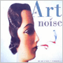 ART OF NOISE uIn No Sense? Nonsense!v