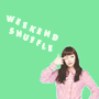土岐麻子 「WEEKEND SHUFFLE」