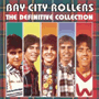 BAY CITY ROLLERS uThe Definitive Collectionv