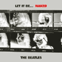 THE BEATLES 「Let It Be... Naked」