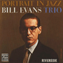 BILL EVANS TRIO uPortrait In Jazzv