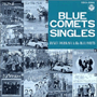 WbL[gƃu[ERbc@uBLUE COMETS SINGLES(1966`1968)v