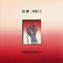 BOB JAMES uObsessionv