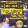 BOBBY KONDERS(V.A.) 「"Mad Sick Head Nah Good" Mix」