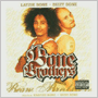 LAYZIE BONE AND BIZZY BONE uBone Brothersv