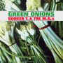 BOOKER T. & THE MGS　「Green Onions」<