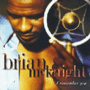 BRIAN McKNIGHT uI Remember Youv