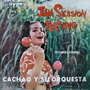 CACHAO Y SU ORQUESTA uJam Session With Feeling: Descargas Cubanasv