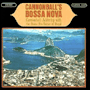 CANNONBALL ADDERLEY WITH THE BOSSA RIO SEXTET OF BRAZIL uCannonball's Bossa Novav