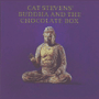 CAT STEVENS 「Buddha And The Chocolate Box」