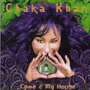 CHAKA KHAN uCome 2 My Housev