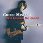 CHIELI MINUCCI 「It's Gonna Be Good」