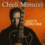 CHIELI MINUCCI 「Got It Goin' On!」