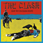 THE CLASH uGive 'Em Enough Ropev