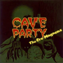 ザ・クロマニヨンズ　「CAVE PARTY」