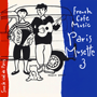 ダニエル・コラン　「フレンチ・カフェ・ミュージック・パリ・ミュゼット3 ～パリの空の下～」