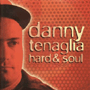 DANNY TENAGLIA uHard & Soulv