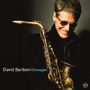 DAVID SANBORN 「Timeagain」