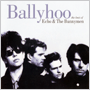 ECHO AND THE BUNNYMEN uThe Best Of Echo & The Bunnymen: Ballyhoov