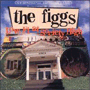 THE FIGGS uLow-Fi At Society Highv