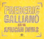 FREDERIC GALLIANO uFrederic Galliano And The African Divasv