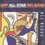 GRP ALL-STAR BIG BAND@uAll Bluesv