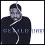 GERALD LEVERT uGroove Onv