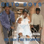 GETO BOYS 「We Can't Be Stopped」