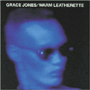 GRACE JONES uWarm Leatherettev