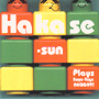 HAKASE-SUN uPlays Boyz-Toyz Reggay!v