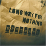 ヒートウェイヴ 「ロングウェイ・フォー・ナッシング」