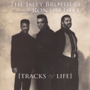 THE ISLEY BROTHERS featuring RONALD ISLEY 「Tracks Of Life」