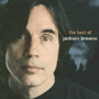 JACKSON BROWNE 「The Next Voice You Hear　The Best Of Jackson Browne」