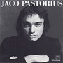 JACO PASTORIUS 「Jaco Pastorius」
