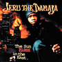 JERU THE DAMAJA uThe Sun Rises In The Eastv