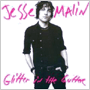 JESSE MALIN 「Glitter In The Gutter」