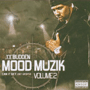 JOE BUDDEN uMood Muzik Volume 2(Can I Get Any Worse)v