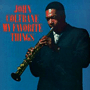 JOHN COLTRANE 「My Favorite Things」