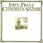 JOHN PRINE 「Common Sense」