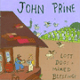 JOHN PRINE 「Lost Dogs + Mixed Blessings」