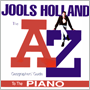 JOOLS HOLLAND uThe A-Z Geographer's Guide To The Pianov