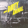 JUDEi_j uDIRTY ANIMALv