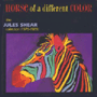 JULES SHEAR 「Horse Of A Different Color(1976-1989)」