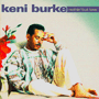 KENI BURKE@uNothin' But Lovev