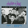 THE KLEZMATICS 「Rhythm + Jews」