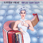 LITTLE FEAT 「Dixie Chicken」