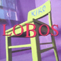 LOS LOBOS 「Kiko」
