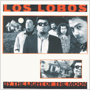 LOS LOBOS uBy The Light Of The Moonv